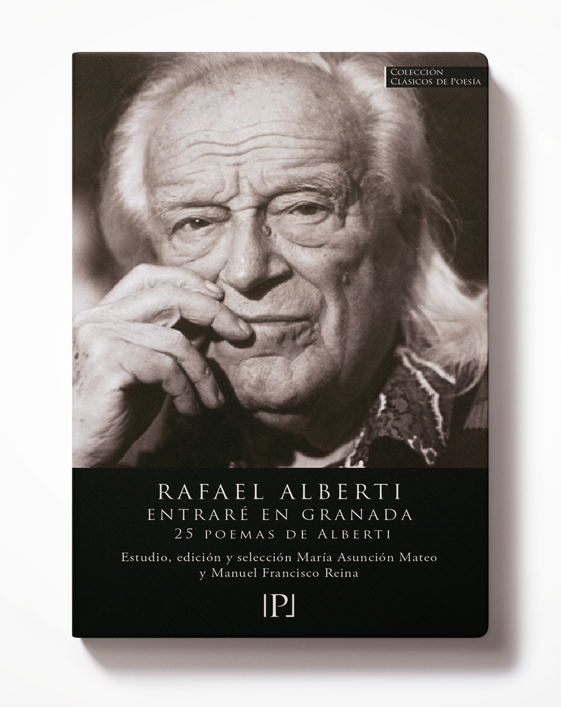 ENTRARÉ EN GRANADA. VEINTICINCO POEMAS. Rafael Alberti (edición no venal)