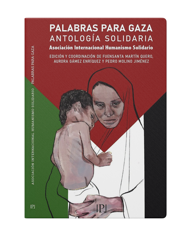 PALABRAS PARA GAZA. ANTOLOGÍA SOLIDARIA