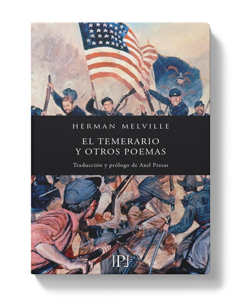 El Temerario Y Otros Poemas (Herman Melville).